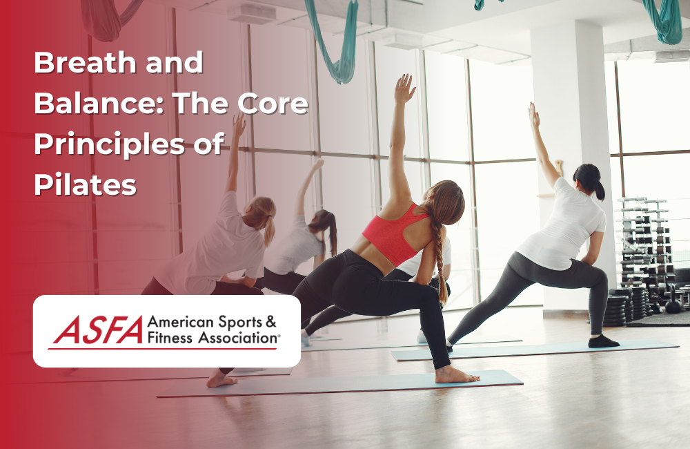 Breath and Balance: The Core Principles of Pilates
