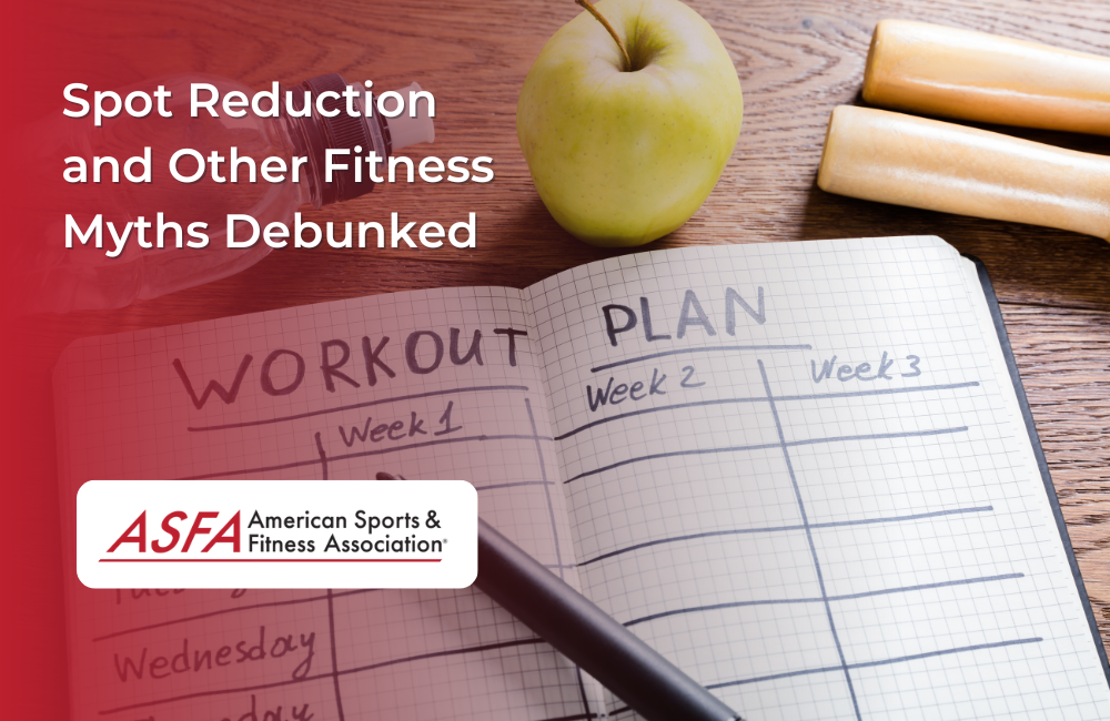 Spot Reduction and Other Fitness Myths Debunked