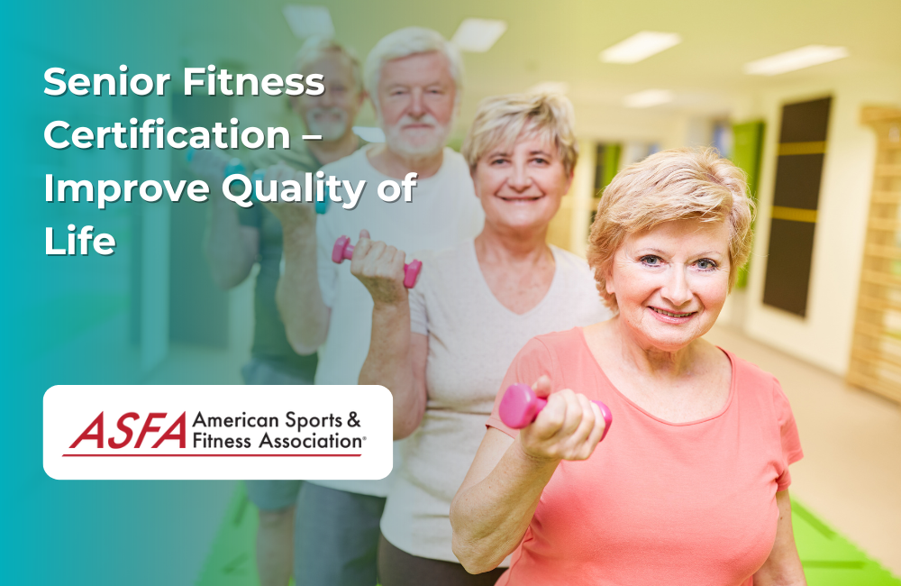 SENIOR FITNESS INSTRUCTOR CERTIFICATION