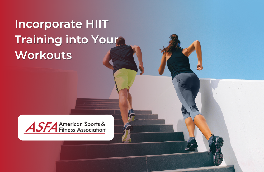 Incorporate HIIT Training into Your Workouts