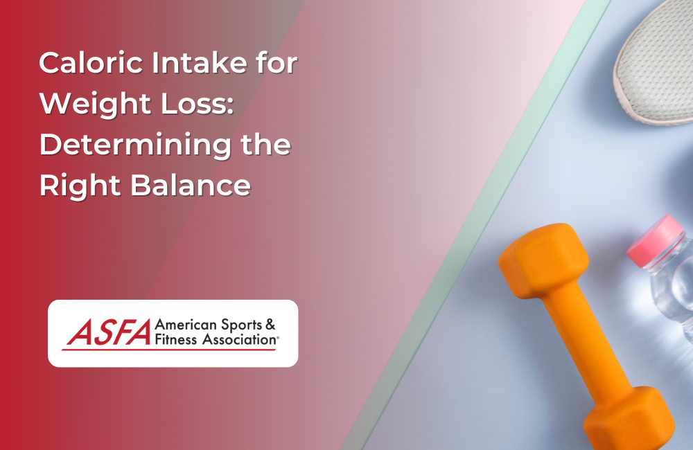 Caloric Intake for Weight Loss: Determining the Right Balance