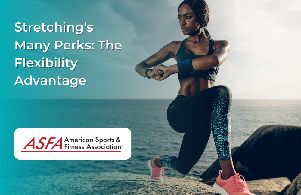 Stretching's Many Perks: The Flexibility Advantage