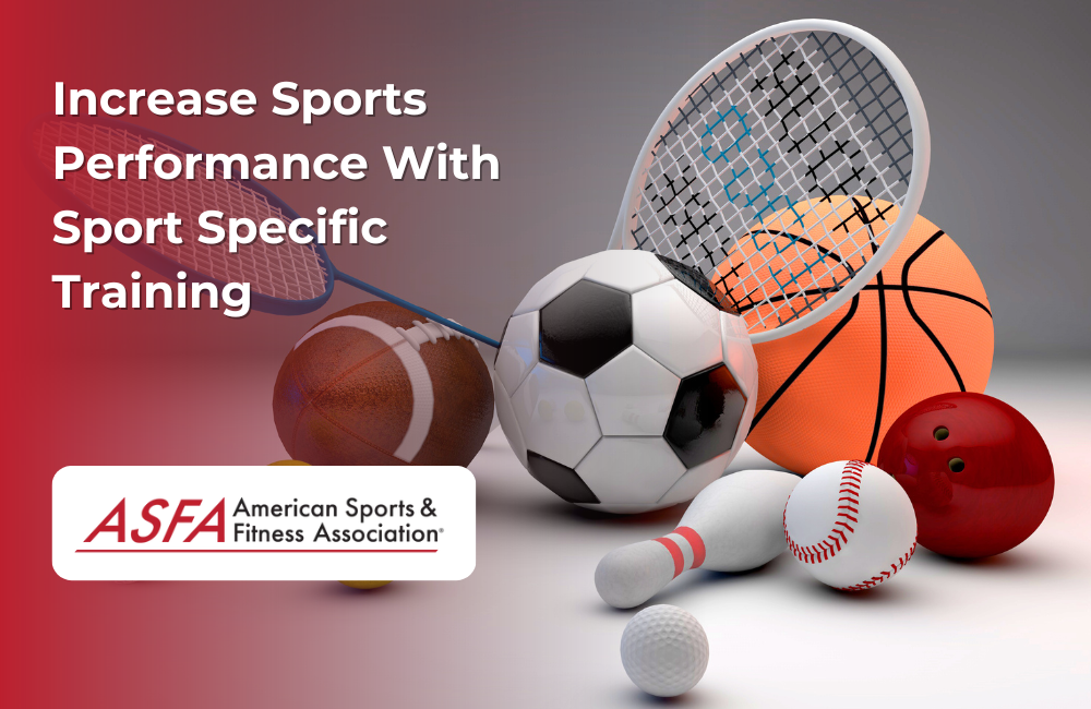 Increase Sports Performance With Sport Specific Training