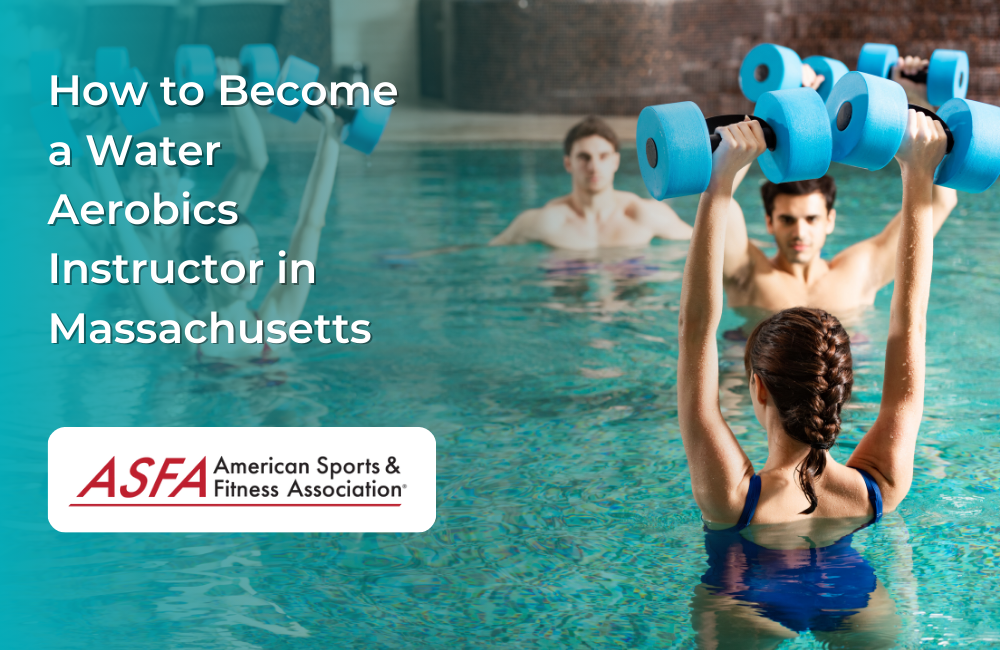 How to Become a Water Aerobics Instructor in Massachusetts