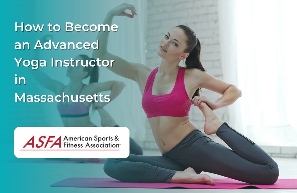 How to Become an Advanced Yoga Instructor in Massachusetts