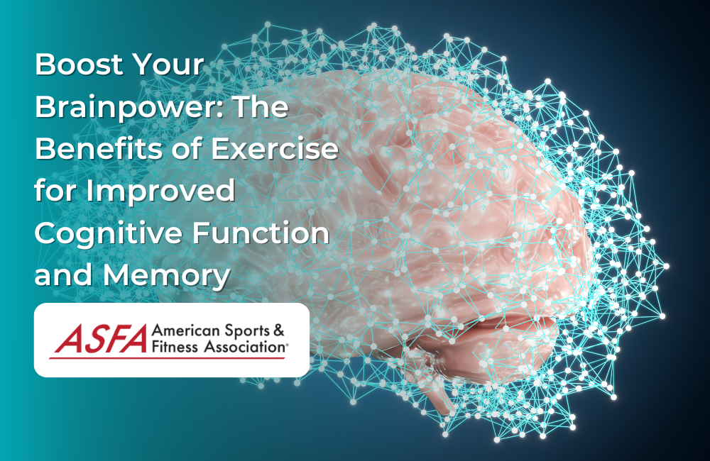 Boost Your Brainpower: The Benefits of Exercise for Improved Cognitive Function and Memory