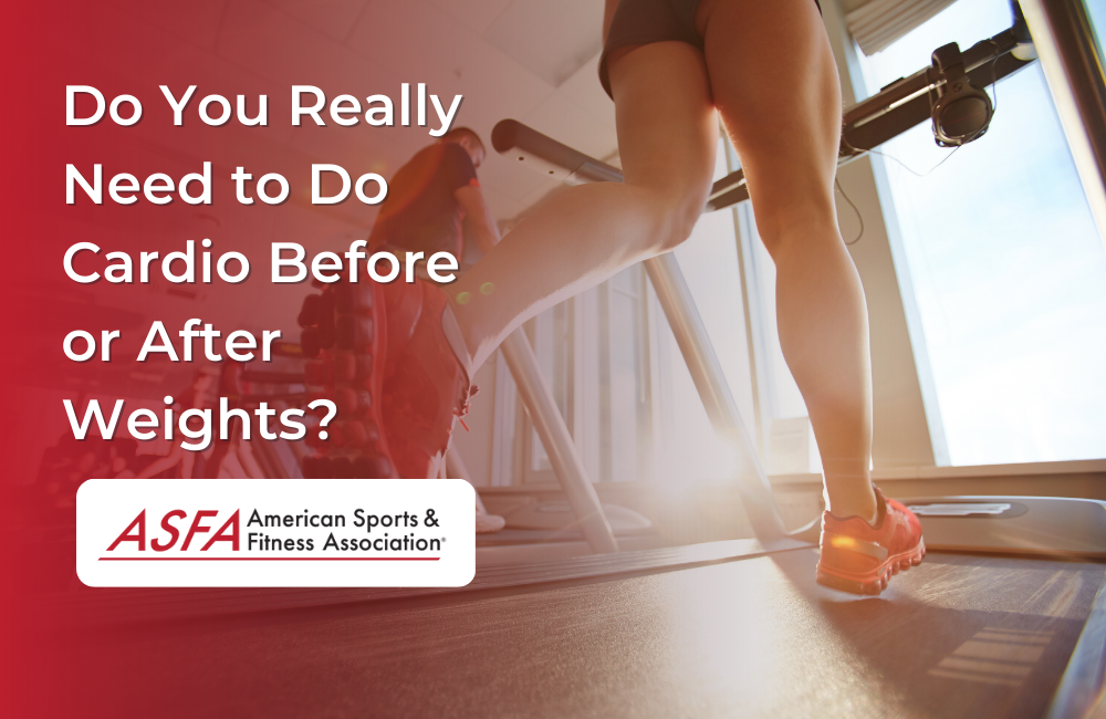 Do You Really Need to Do Cardio Before or After Weights?