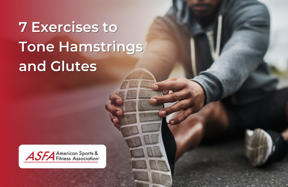 7 Exercises to Tone Hamstrings and Glutes