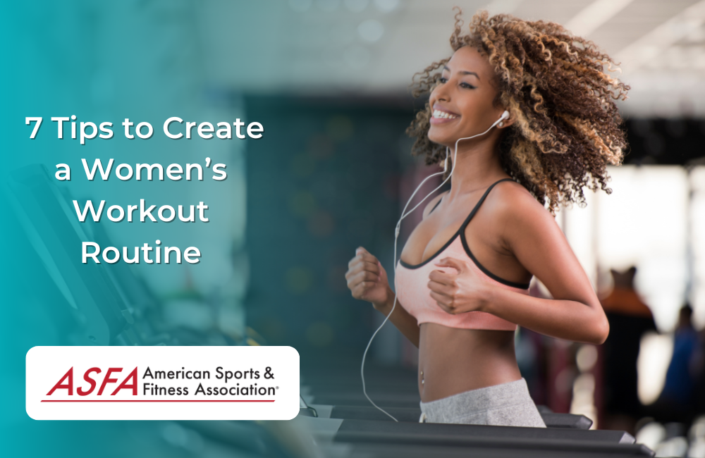 7 Tips to Create a Women’s Workout Routine