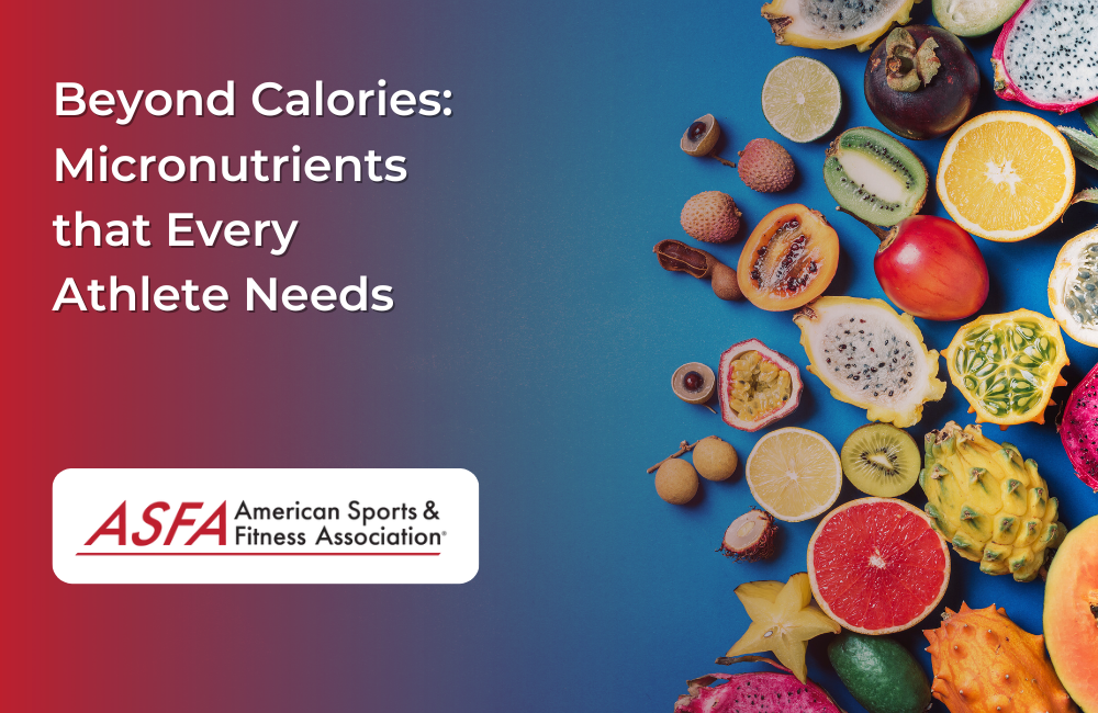 Beyond Calories: Micronutrients that Every Athlete Needs