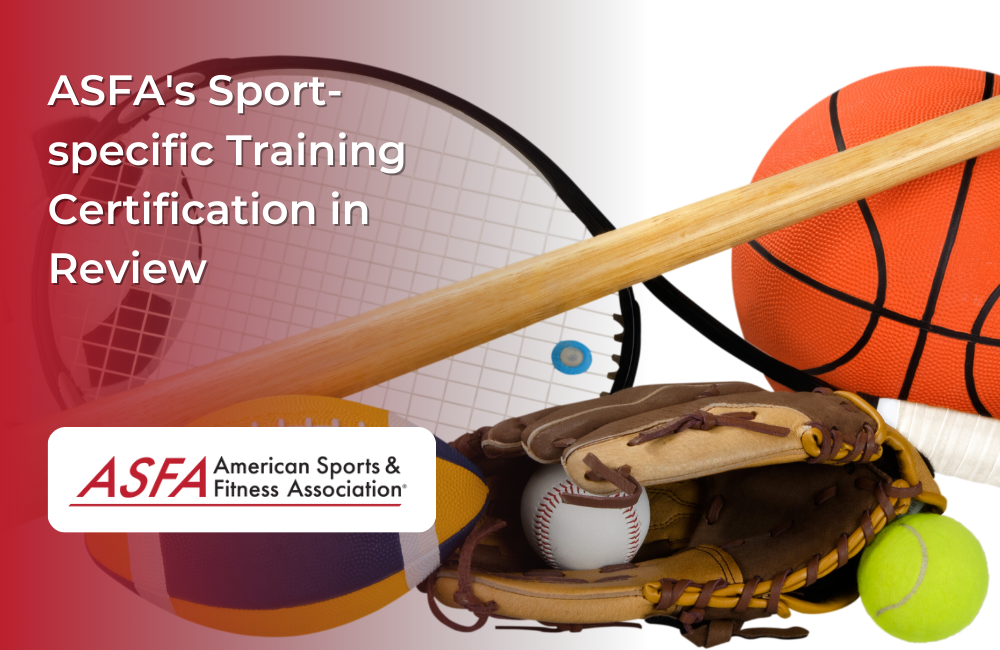 ASFA's Sportspecific Training Certification in Review