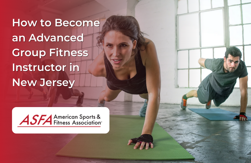 How to Become an Advanced Group Fitness Instructor in New Jersey