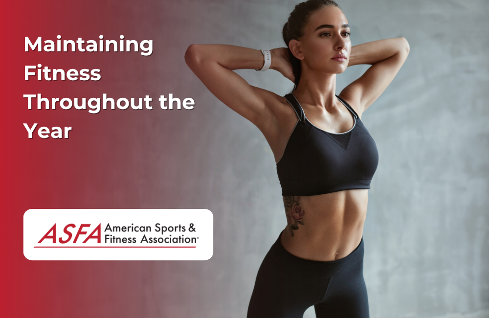 Maintaining Fitness Throughout the Year