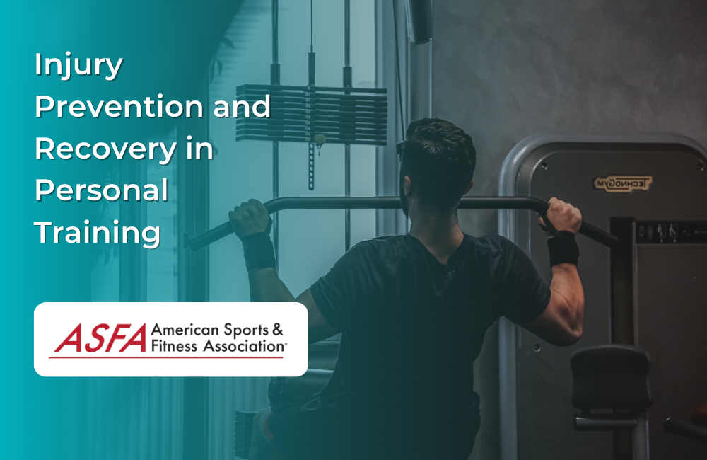 Injury Prevention and Recovery in Personal Training
