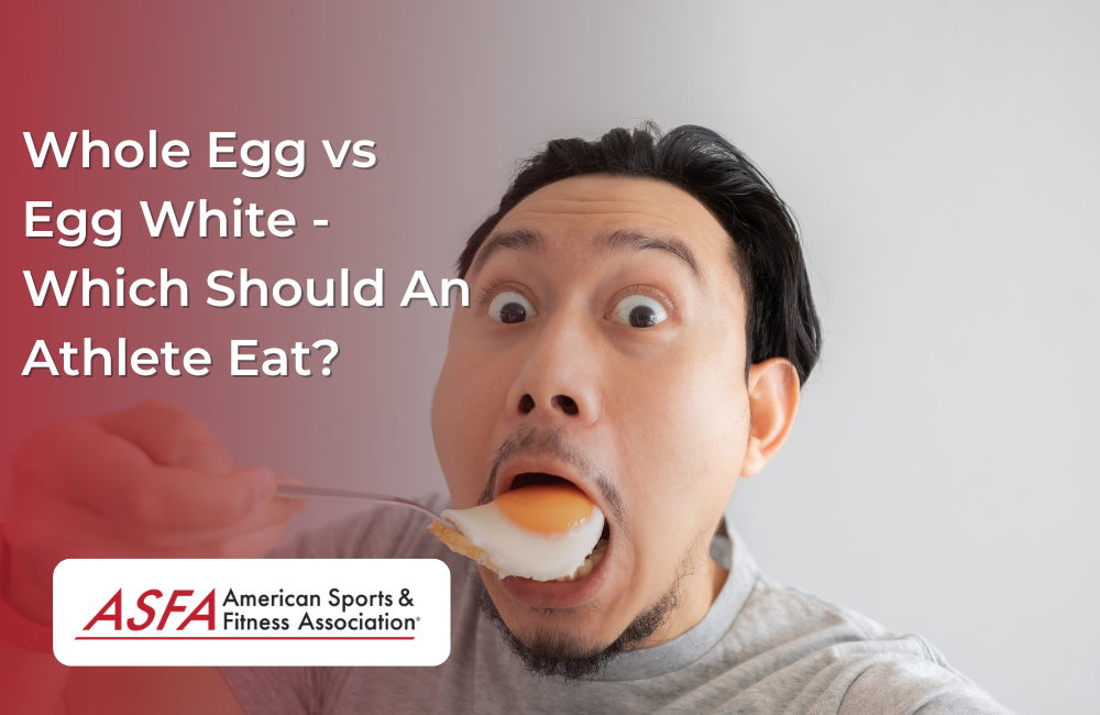 Whole Egg vs Egg White - Which Should An Athlete Eat?