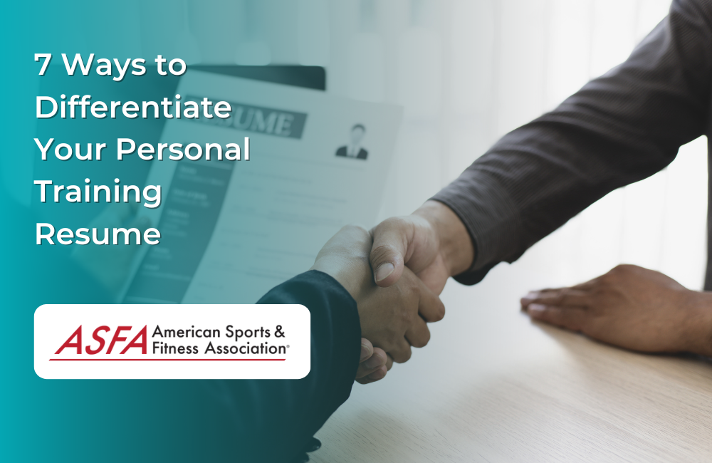 7 Ways to Differentiate Your Personal Training Resume