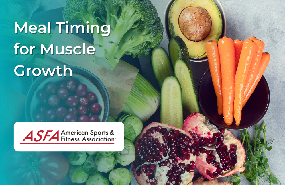 Meal Timing for Muscle Growth: How to Get the Most Out of Your Training