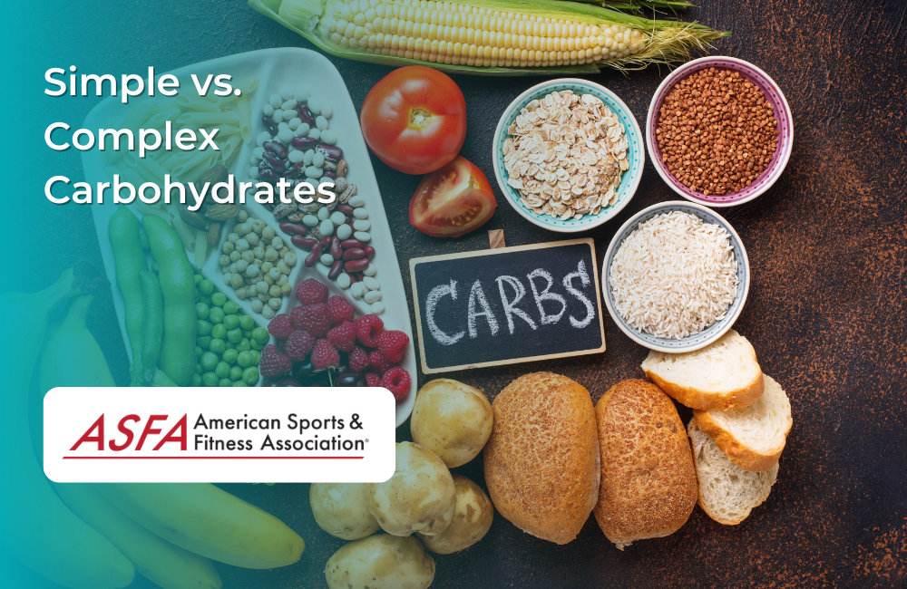 Simple vs. Complex Carbs - What is the Difference?