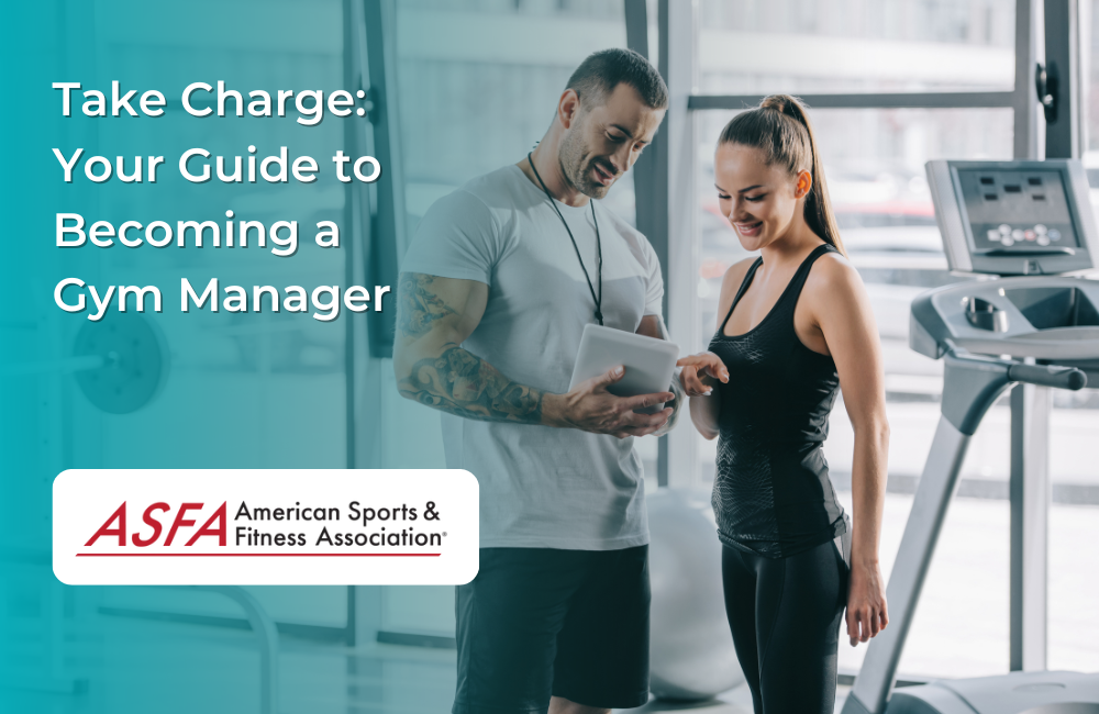 Take Charge: Your Guide to Becoming a Gym Manager