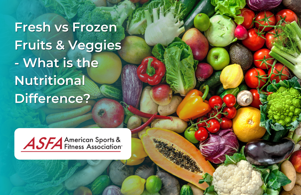 Fresh vs Frozen Fruits & Veggies - What is the Nutritional Difference?