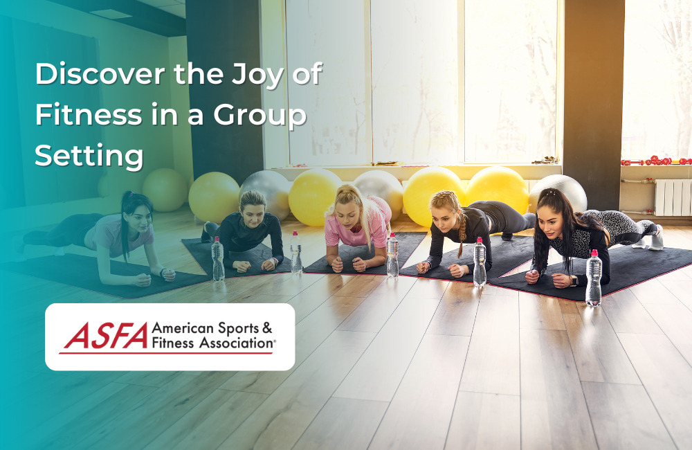 Discover the Joy of Fitness in a Group Setting