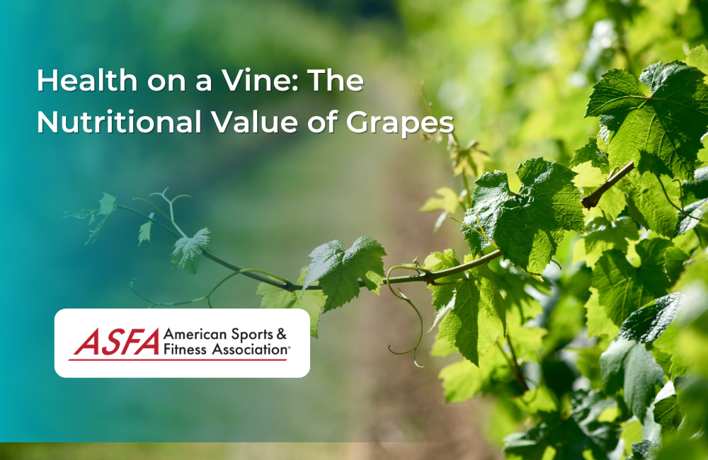 Health on a Vine: The Nutritional Value of Grapes