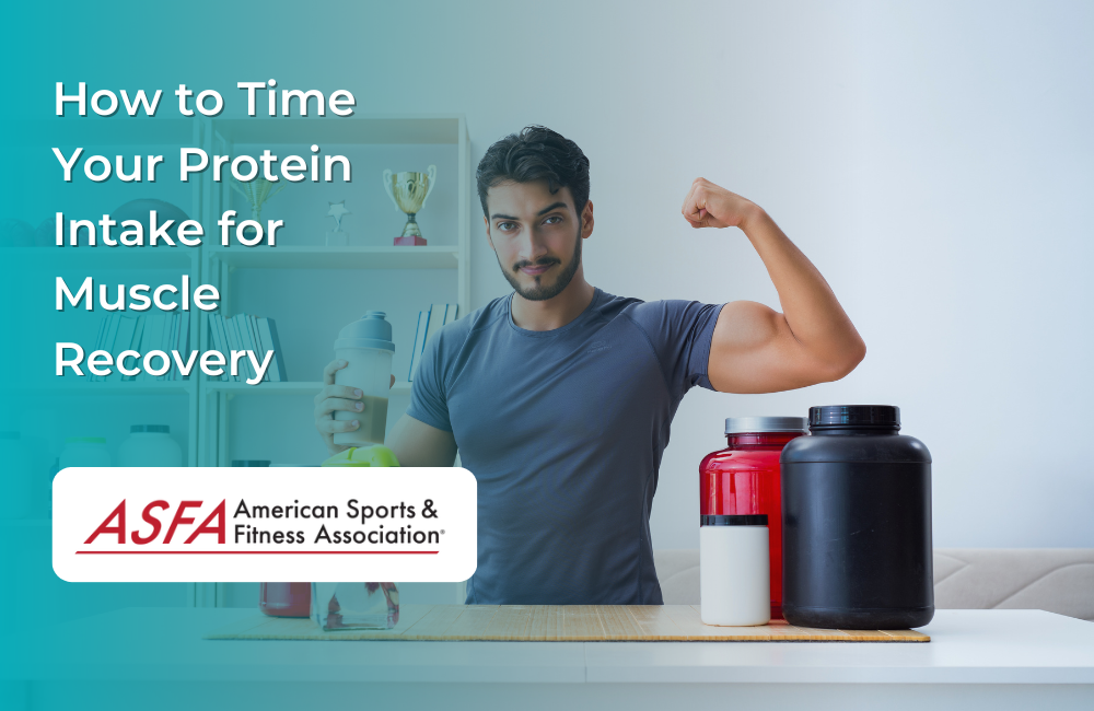 How to Time Your Protein Intake for Muscle Recovery