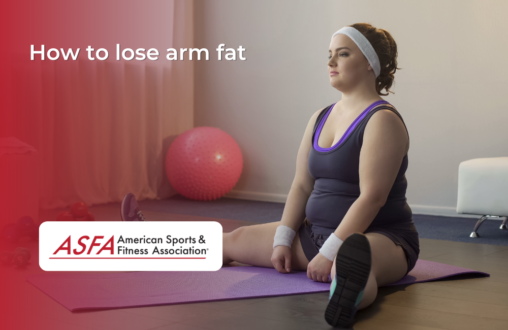 How to lose arm fat