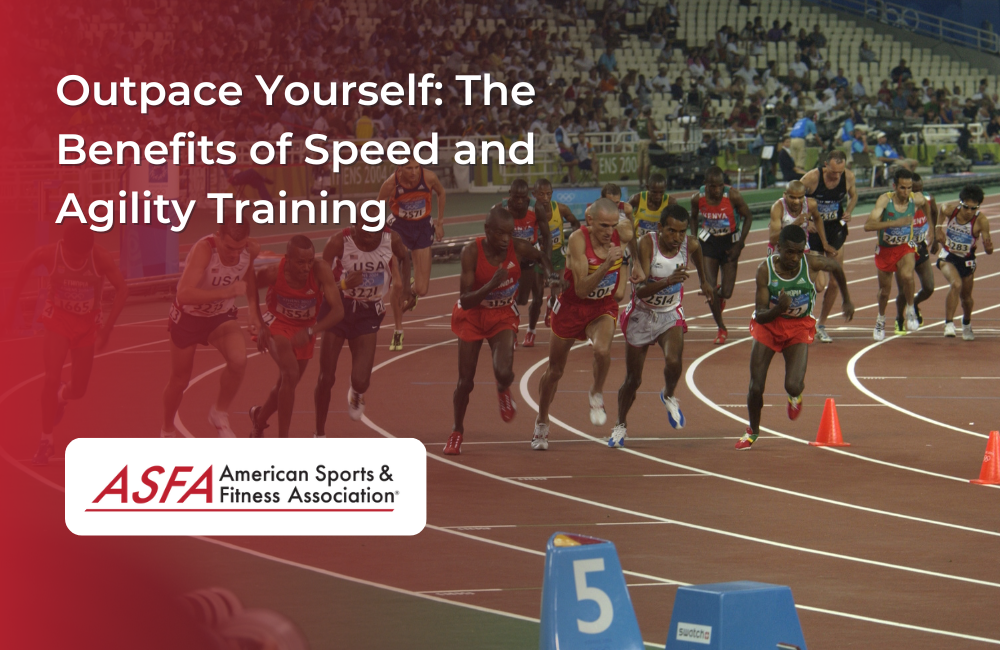 Outpace Yourself The Benefits of Speed and Agility Training