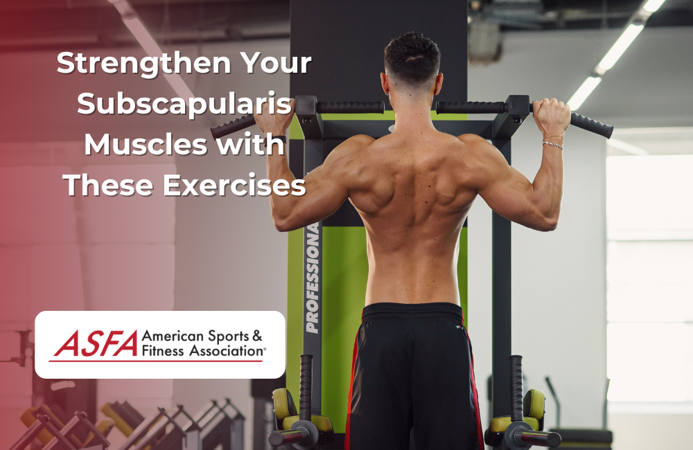 Strengthen Your Subscapularis Muscles with These Exercises