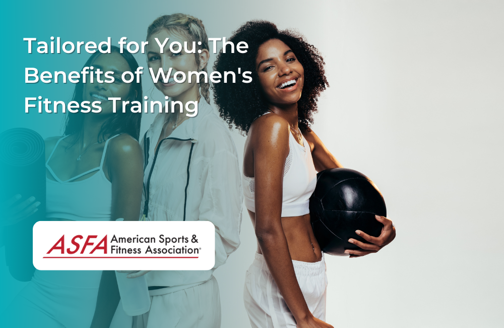 Tailored for You: The Benefits of Women's Fitness Training