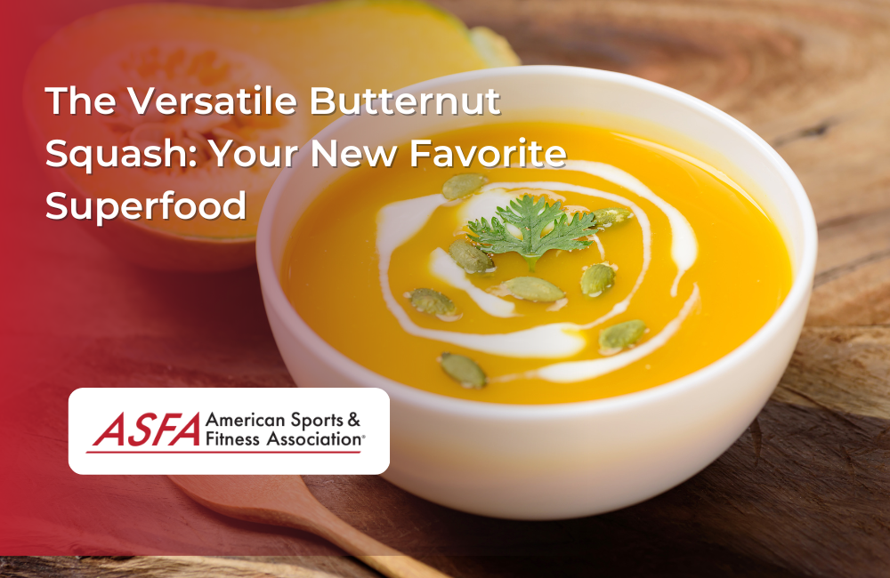The Versatile Butternut Squash: Your New Favorite Superfood