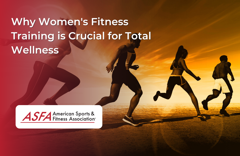 Why Women's Fitness Training is Crucial for Total Wellness