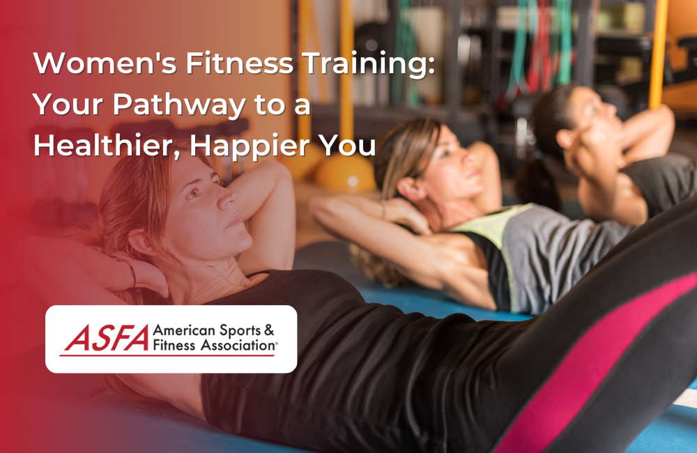 Women's Fitness Training: Your Pathway to a Healthier, Happier You
