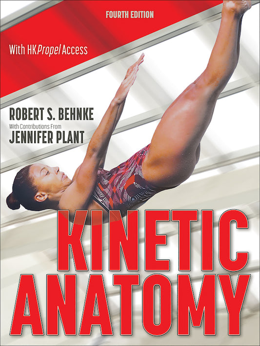 Kinetic Anatomy (4th Edition)