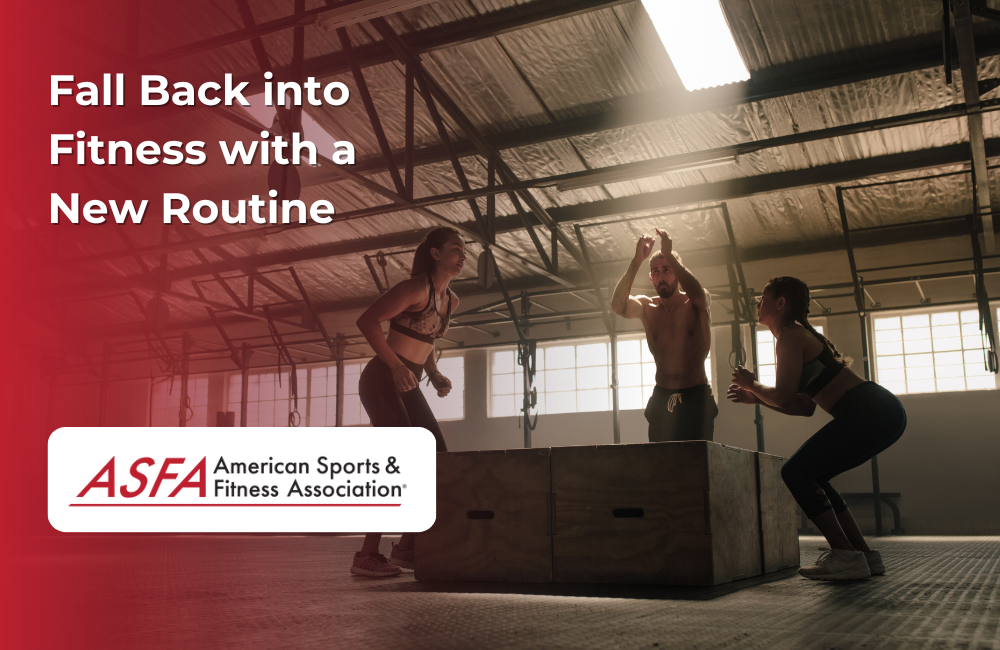 Fall Back into Fitness with a New Routine