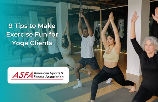 9 Tips to Make Exercise Fun for Yoga Clients