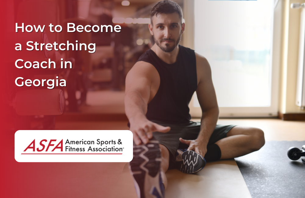 How to Become a Stretching Coach in Georgia