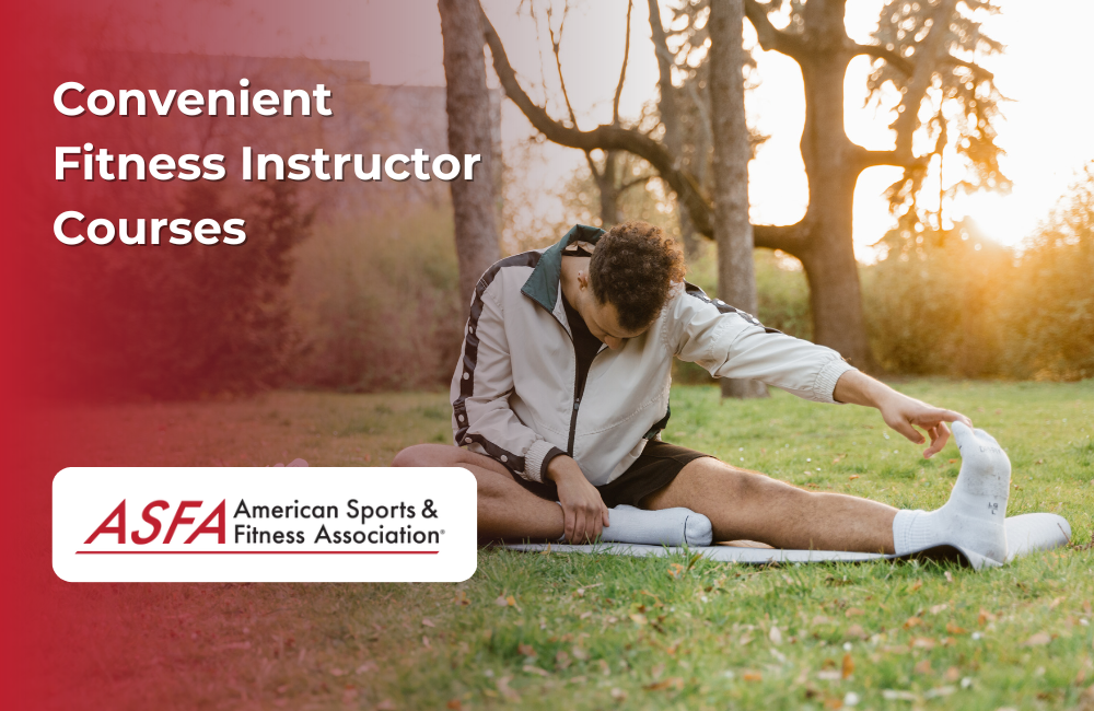 ASFA Fitness Blog: Convenient Fitness Instructor Courses