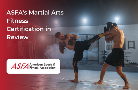 ASFA Fitness Blog: ASFA's Martial Arts Fitness Certification in Review
