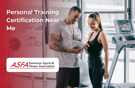 ASFA Fitness Blog: Personal Training Certification Near Me...