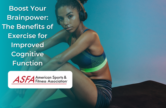 Boost Your Brainpower: The Benefits of Exercise for Improved Cognitive Function