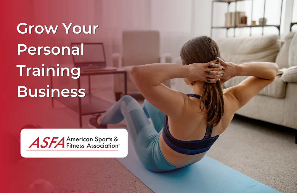 10 Ways to Grow Your Personal Training Business