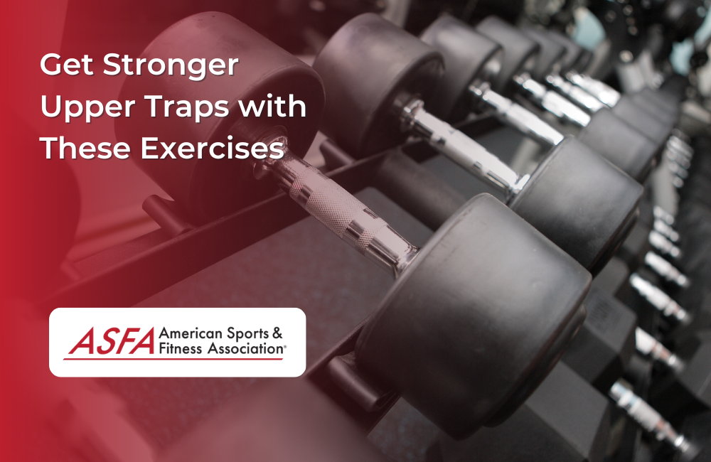 Get Stronger Upper Traps with These Exercises