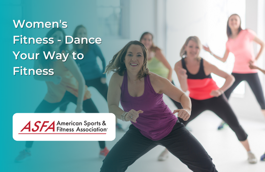 Women's Fitness - Dance Your Way to Fitness