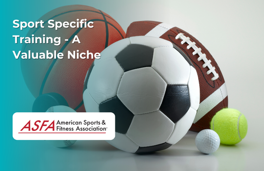 ASFA Fitness Blog: Sport Specific Training - Always in Demand