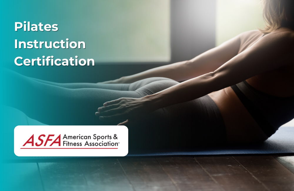 ASFA Fitness Blog: Pilates Instruction Certification