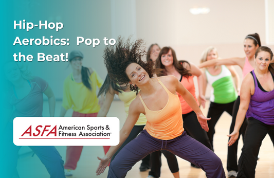 ASFA Fitness Blog: Hip-Hop Aerobics:  Pop to the Beat!