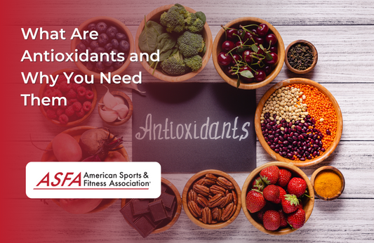What Are Antioxidants and Why You Need Them