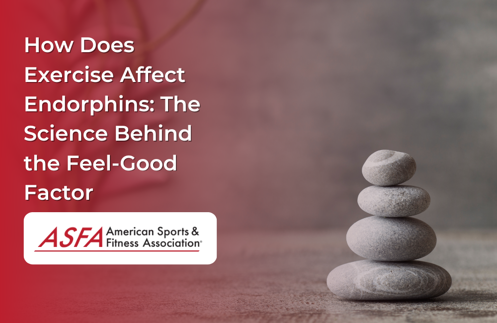 How Does Exercise Affect Endorphins: The Science Behind the Feel-Good Factor